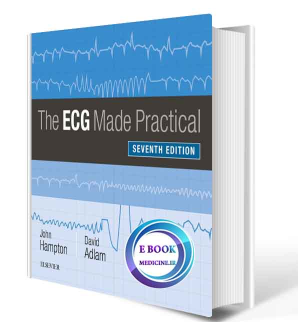 دانلود کتاب The ECG Made Practical 7th 2020 (ORIGINAL PDF)